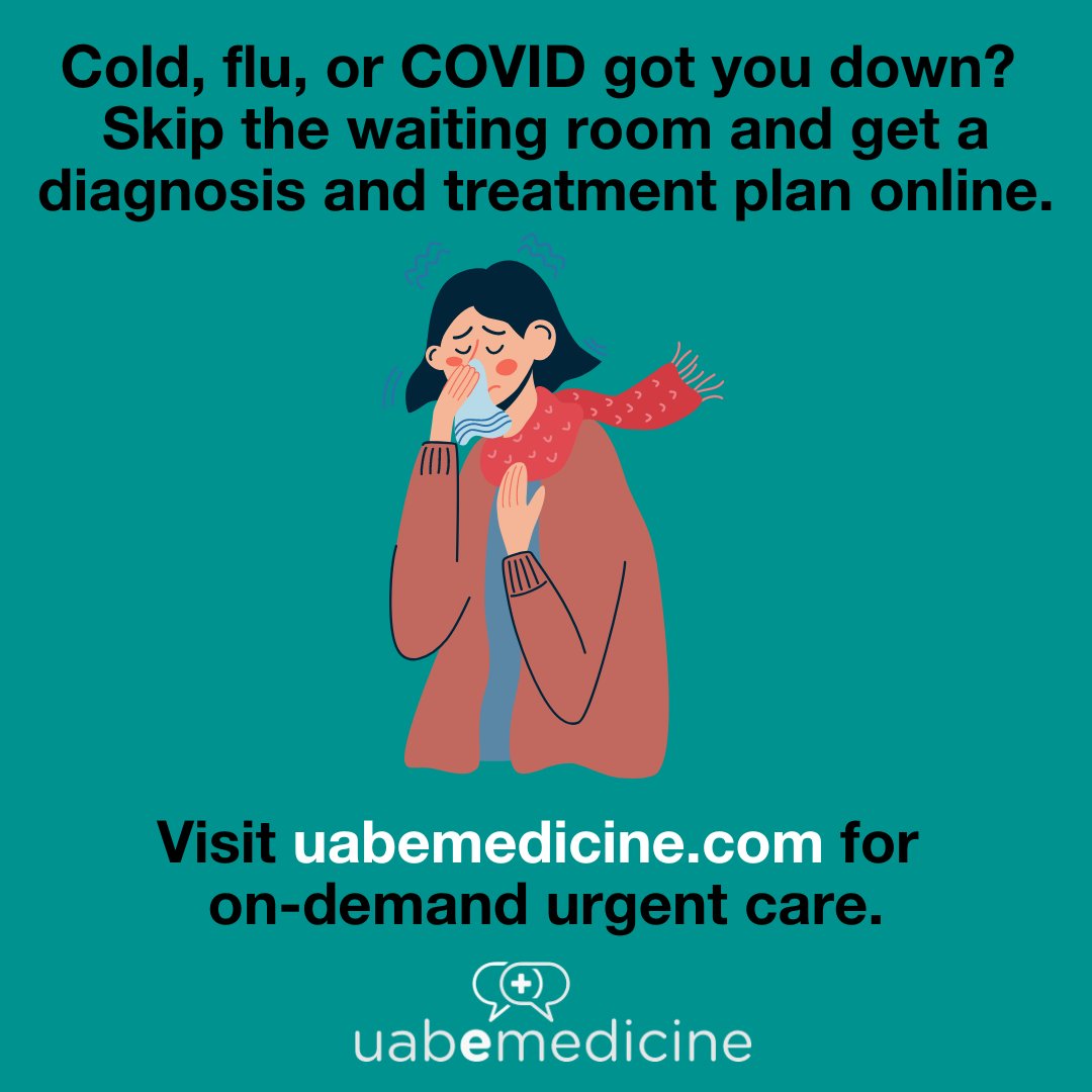 When symptoms strike, skip the waiting room. #UABeMedicine offers on-demand urgent care for cold, flu, and COVID! uabmedicine.org/emedicine/