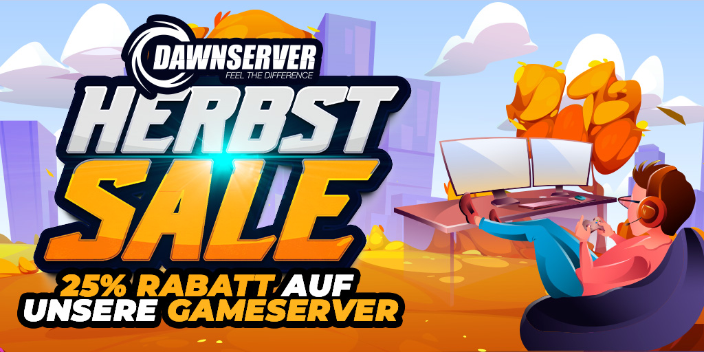 🍂 Der Herbst ist da und bei DawnServer wird gezockt! 🎮🍁 Sichere dir 25% Rabatt auf alle Gameserver und tauche ein in die besten Gaming-Erlebnisse. 🕹️🔥 Verpasse nicht unseren Herbstsale und bringe deine Spiele auf ein neues Level! #Herbstsale #GamingCommunity #DawnServer
