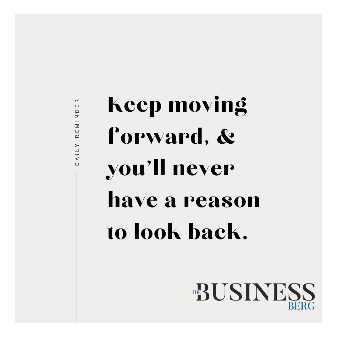 thebusinessberg's tweet photo. KeepMovingForward
#NoLookingBack
#ProgressNeverRegret #ForwardMomentum
#FutureFocus #PositiveDirection
#InfinitePossibilitie #ResilienceJourney
#OnwardAndUpward #UnstoppablePath https://t.co/P3qdYafkho