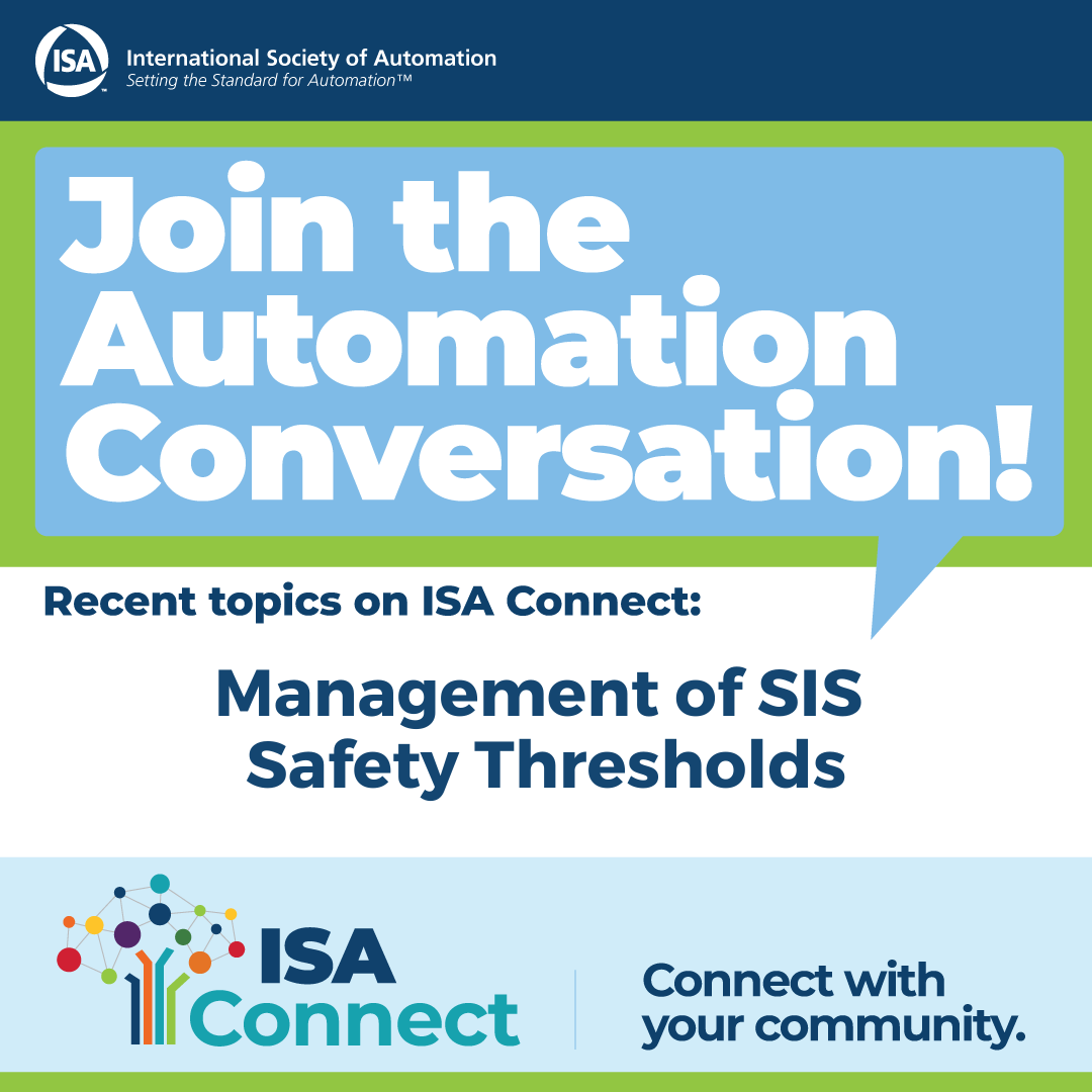 Questions just like this are waiting for your expertise on ISA Connect! ⤵️

"Is there any reference standard where it is clearly stated that safety threshold modification from the HMI is not allowed?"

Do you have feedback? Login below!
connect.isa.org/discussion/man…