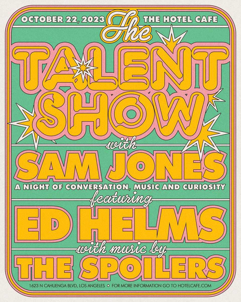 Poster for The Talent Show with @samjones featuring @edhelms and The Spoilers