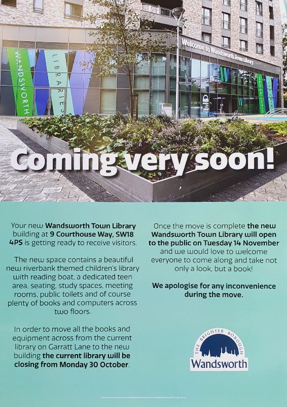 Your new library at 9 Courthouse Way is getting ready to receive visitors. The current library closes on 30th October and the new building will open on 14th November. Come along and take not only a look, but a book! We apologise for any inconvenience during the move. #Wandsworth