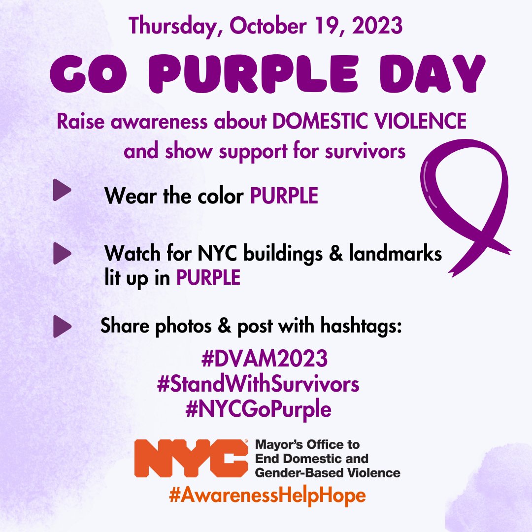 Join @nycendgbv today as we wear purple to raise awareness and show support for survivors of domestic violence and their families. Watch for NYC buildings and landmarks lit up in purple too. #DVAM2023 #NYCGoPurple #StandWithSurvivors #AwarenessHelpHope