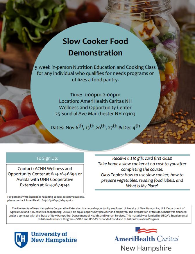 AmeriHealthNH's tweet photo. We are thrilled to be offering a 5 week in-person Slow Cooker #FoodDemonstration, in partnership with @UNHExtension! Receive a $10 gift card the first class and take home a slow cooker at no cost to you after completing the course. RSVP today by calling 603-263-6694! #nutrition https://t.co/5Q0X8oB9Bp