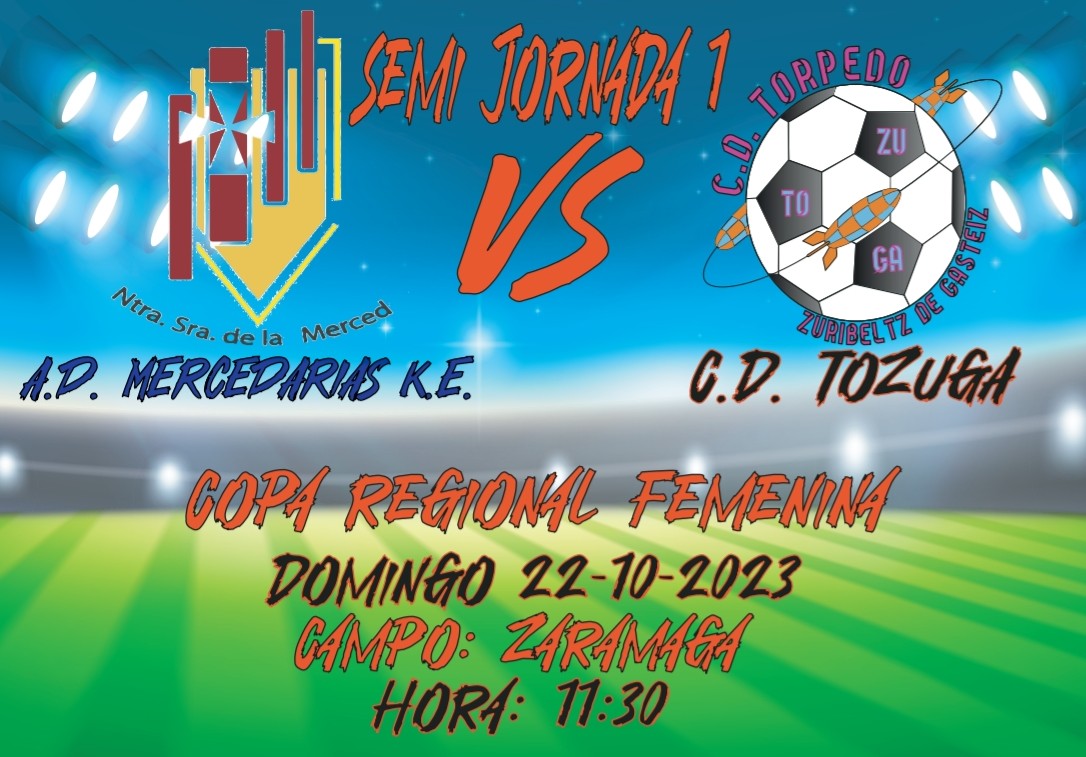 COPA REGIONAL FEMENINO

DOMINGO 22/10/2023
⚽ SEMI JORNADA 1
🎽@kirolmerced - CD TOZUGA
⏰ 11:30
🏟  ZARAMAGA 

#CopaRegionalFemenina, #temporada20232024, #TorpedoFemenino, #Familia, #Orgullo, #Esfuerzo, #Superación
#GoazenTorpedo