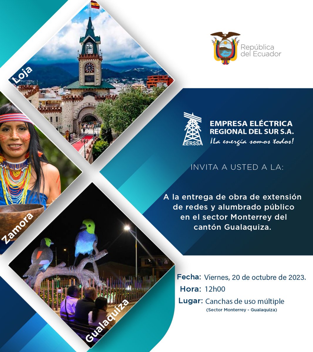 📌[Invitación]

#EERSSA invita a la ciudadanía del cantón Gualaquiza a participar del evento de inauguración de la obra de ampliación de redes y alumbrado público en el sector Monterrey.

El proyecto cuenta con una inversión que supera los USD 64.345,00.

#LaEnergíaSomosTodos