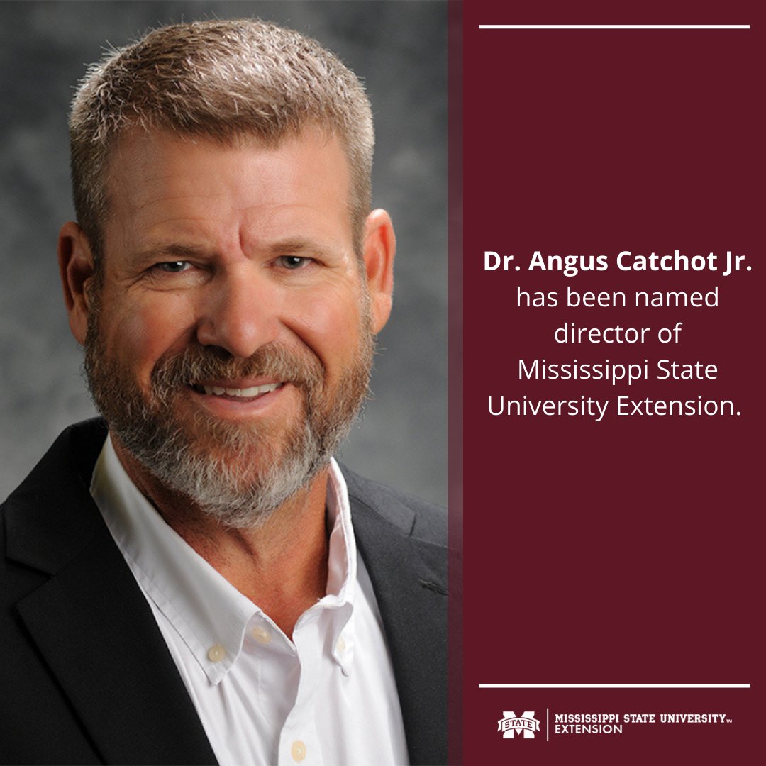 We are excited to announce that Dr. Angus Catchot Jr. has been named director of Mississippi State University Extension, effective November 1!

Read the official announcement here: ow.ly/tkhT50PYB7w #MSUext