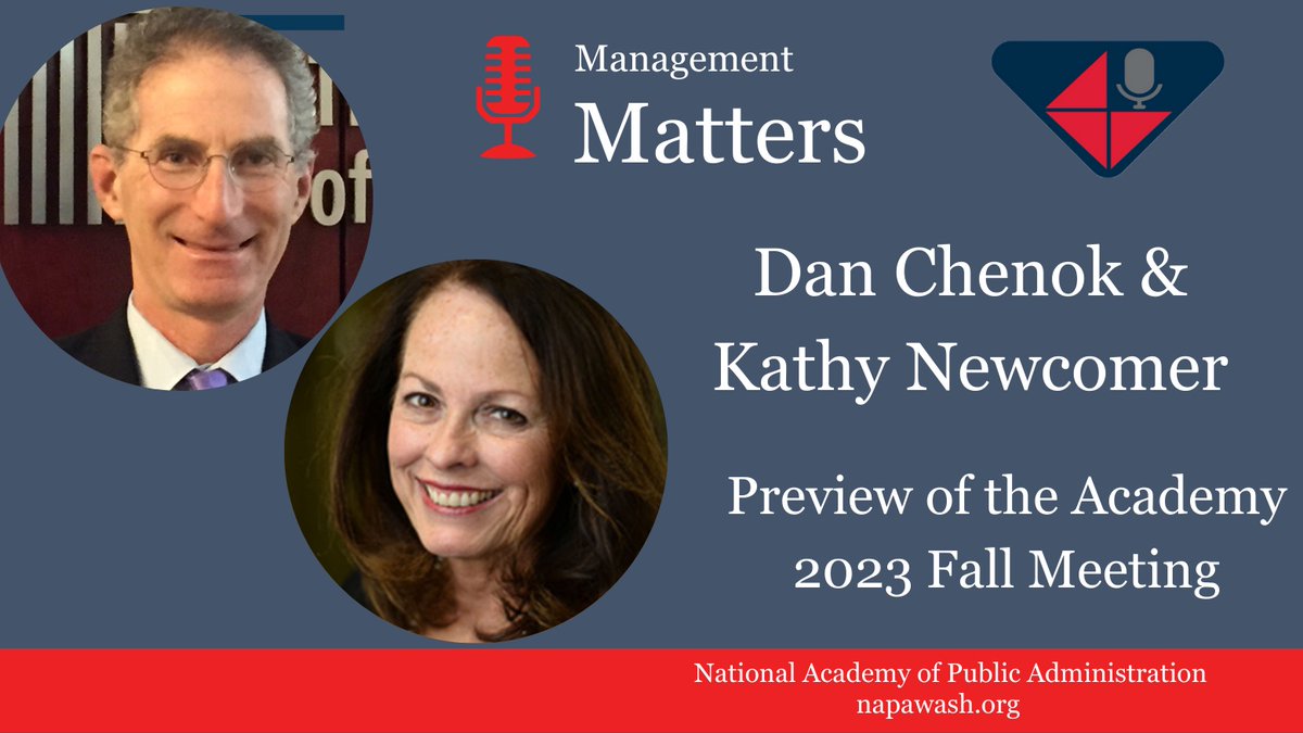 napawash's tweet photo. Learn more about our upcoming Fall Meeting (Nov. 1-3) on our latest #ManagementMatters podcast! #NAPAFellows @DChenok @BusOfGovernment & @KathrynNewcomer @GWTrachtenberg join @KaitlynHudgins to discuss meeting highlights: #FlemmingAwards, #NAPA-@IBM #FutureShocks series, @LibraryCongress tour, #BrownlowBookAward, #StaatsLecture, #GrahamAward, #NAPAFellows induction & more! (Register via https://t.co/sGjGShXgaJ!) https://t.co/3VEeyvGL16