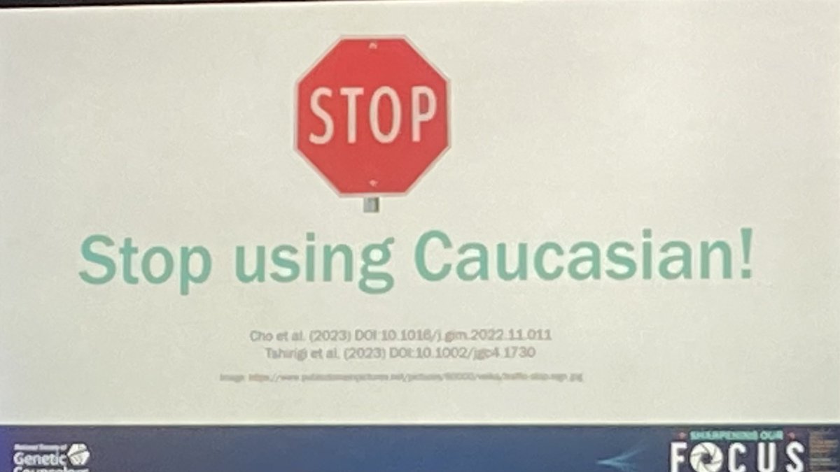Thanks for citing our paper about not using the word Caucasian!

pubmed.ncbi.nlm.nih.gov/37237433/

#GeneChat #NSGC23