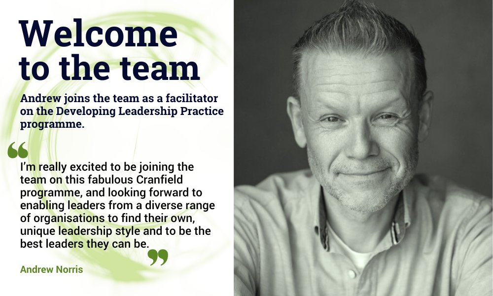 Welcome to the Cranfield team Andrew

Discover more about the Developing Leadership Practice programme here &gt;&gt; cranfield.ac.uk/som/open-execu…

#Cranfield #ExecutiveDevelopment #DevelopingLeadershipProgramme #Leadership