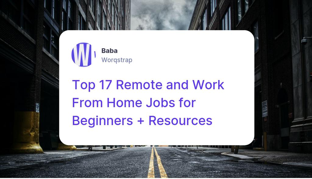 JennyWorqstrap's tweet image. Tips for finding remote and work from home jobs

Read the full article: Top 17 Remote and Work From Home Jobs for Beginners + Resources
▸ lttr.ai/AJQxX

#HomeJobs #ValuableResources #OpticalCharacterRecognition #CustomerRelationshipManagement