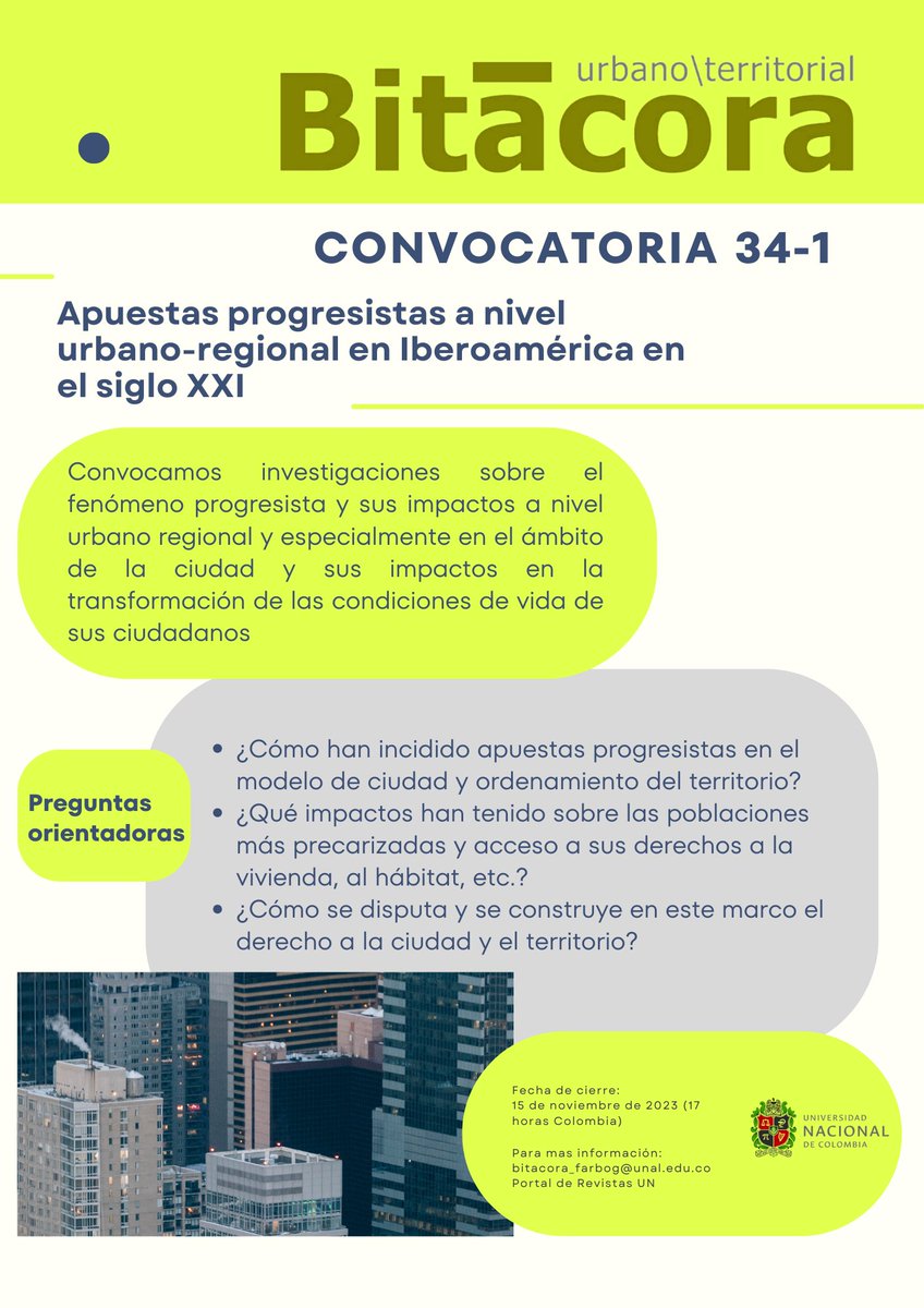 BitacoraUT's tweet photo. 📢AMPLIACIÓN DE CONVOCATORIA 34-1
Les invitamos a enviar sus artículos para el dossier "Apuestas progresistas a nivel urbano-regional en Iberoamérica en el siglo XXI" o temática libre (#urbanismo, #hábitat, #arquitectura, #políticaspúblicas, #ordenamiento, #territorio) https://t.co/ndE3OtjGxS