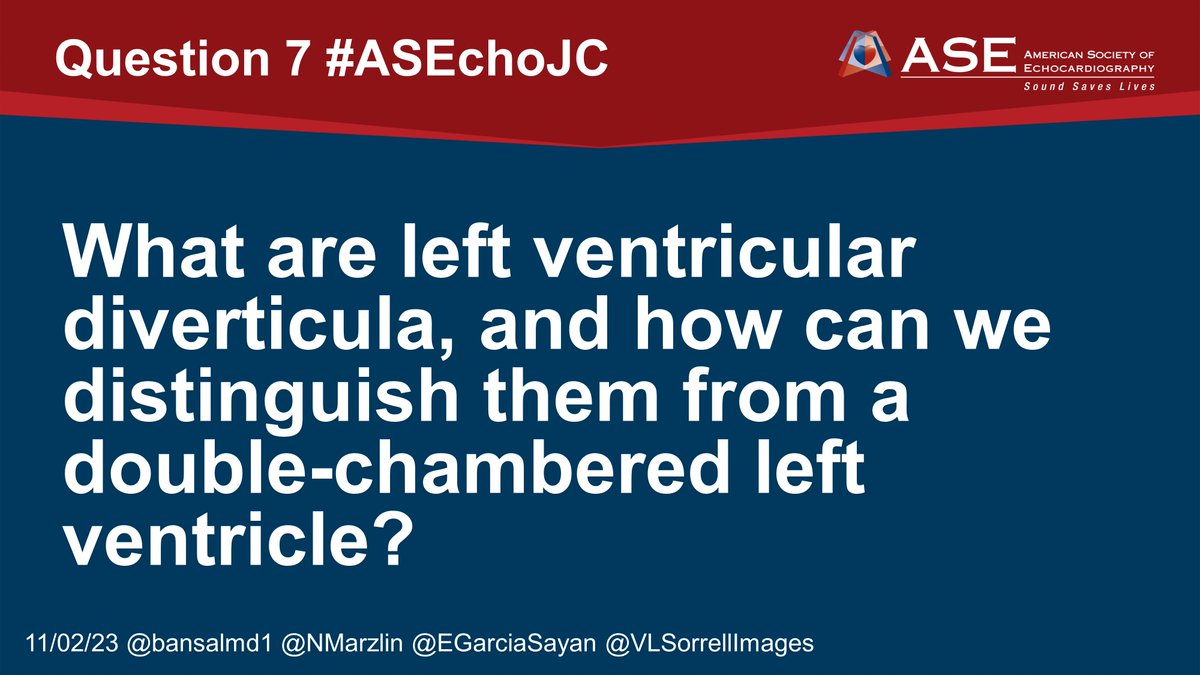 💥Question 7 #ASEchoJC: What are left ventricular diverticula, and how can we distinguish them from a double-chambered left ventricle?

<a href="/bansalmd1/">Ramesh Bansal, MD</a> @nmarzlin <a href="/VLSorrellImages/">V.L.Sorrell, MD (<a href="/CASEfromASE/">CV Case Journal</a> EIC)</a> @CASEfromASE <a href="/ASE360/">American Society of Echocardiography</a>