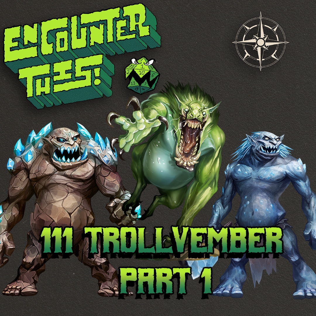 EncounterPod's tweet photo. Hey Creatures, it’s new episode day! Log into your favourite podcast app for Encounter This! episode 111: Trollvember – Part 1.

In this one we explore the classic Troll, Frost Troll and Cavern Troll in 2e’s Golarion. 

Welcome to the World of Uncharted North.

#EncounterThis https://t.co/plLqdA6Y2S