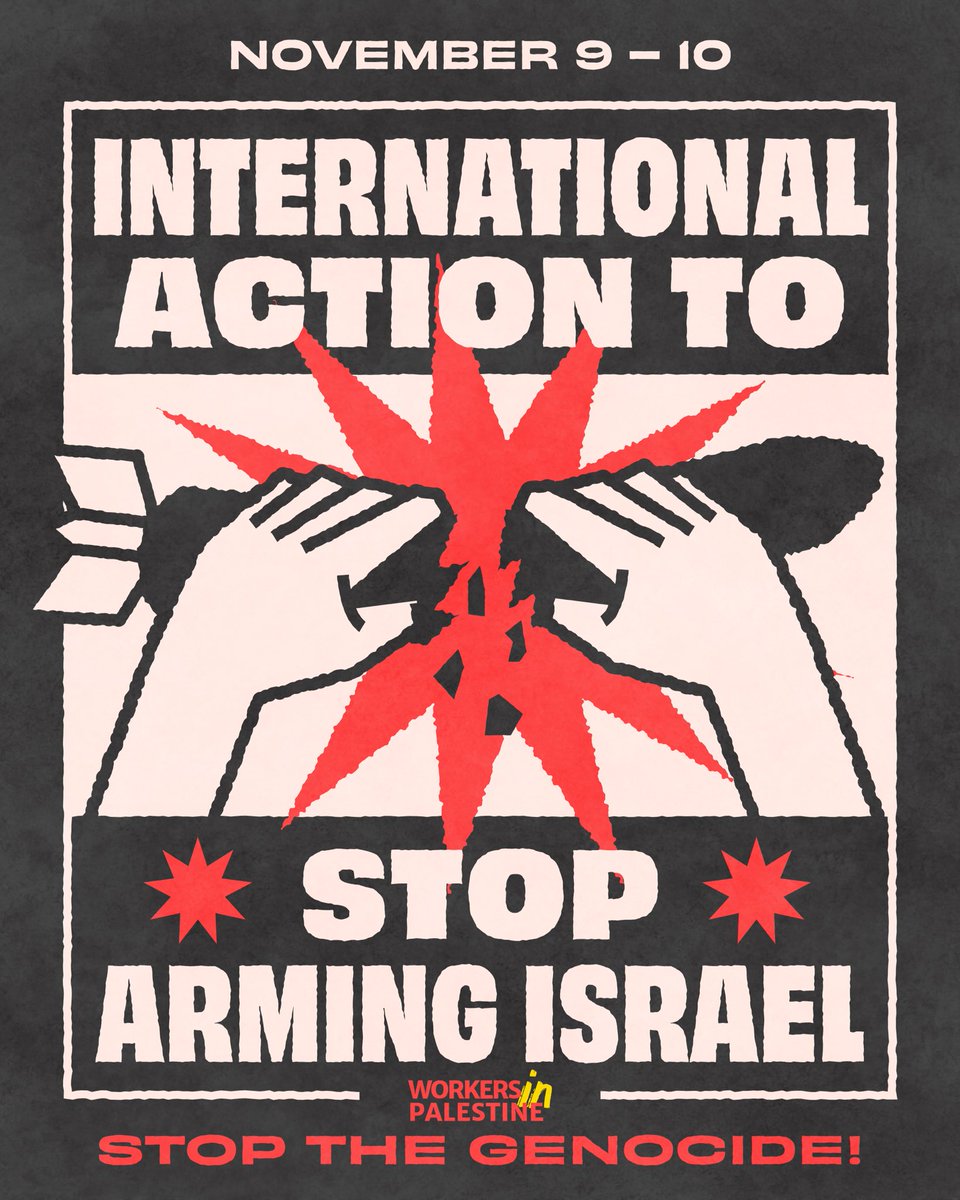 🔥 Global Days of Action: Nov 9-10 🔥

Time to take a stand for justice!
Join us in demanding STOP arming Israel's war machine. #CeasefireNOW. 

Let's unite to block arms factories, urge unions to halt weapon production, and expose complicit universities. #StopArmingIsral