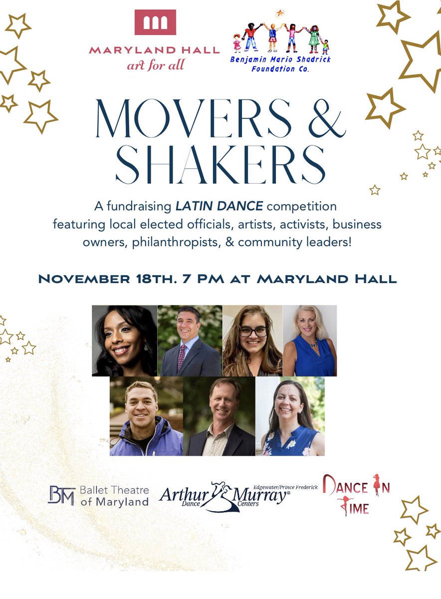 Movers and Shakers: A fundraising LATIN DANCE competition featuring elected officials, artists, activists, business owners, philanthropists, and community leaders! Our version of Dancing with the Stars! Saturday, 11/18 at Maryland Hall: marylandhall.org/events/movers-…