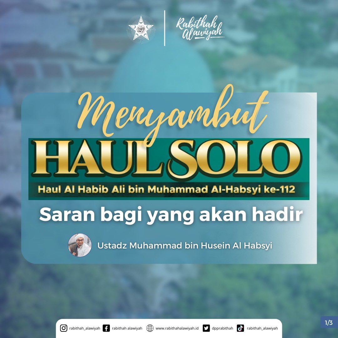 dpprabithah's tweet photo. Saran Bagi Yang Akan Hadir Haul Solo 2023, Habib Ali bin Muhammad AlHabsyi ke 112

@dpprabithah @nabawitv @Muh_Habsyi110 
#haulsolo2023 #habibmuhammadalhabsyi https://t.co/tJMqsN3Sge