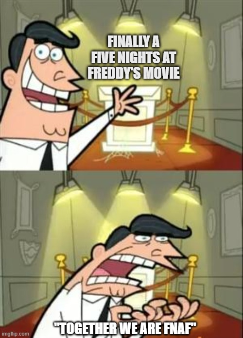 Slasherashes's tweet photo. #togetherwearefnafmeme #fnaf So glad the movie wasn't exactly like this... besides the building a fort scene https://t.co/vzY1eLe2J4