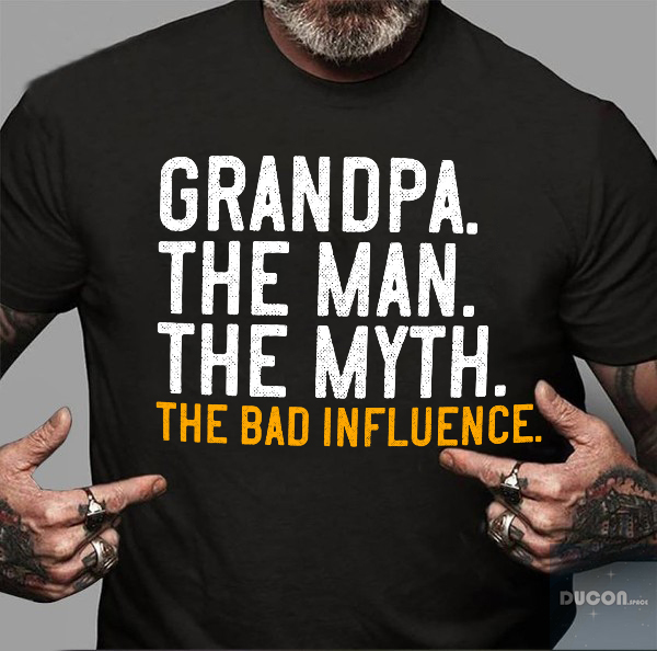 Grandpa The Man The Myth The Bad Influence T-Shirt
Order here: crewneck.xyz/mens-father-s-…