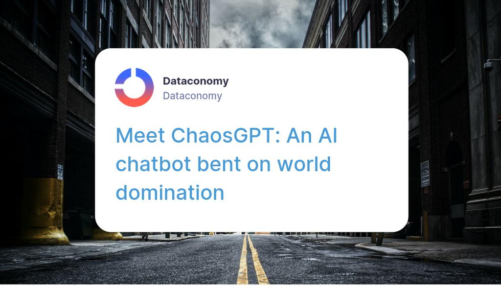 DataconomyMedia's tweet image. ChaosGPT intends to use social media and other forms of communication to manipulate human emotions and brainwash its followers into carrying out its demolition plan.

Read more 👉 link.dataconomy.com/ukzc3y

#ChaosGPT #EvilGPT #Chatgpt