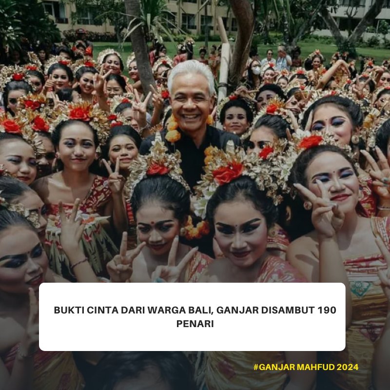 Bali bangkit, Ganjar Pranowo dipandang sebagai penerang jalan menuju Indonesia maju @jinniemily 
Ganjar Presiden