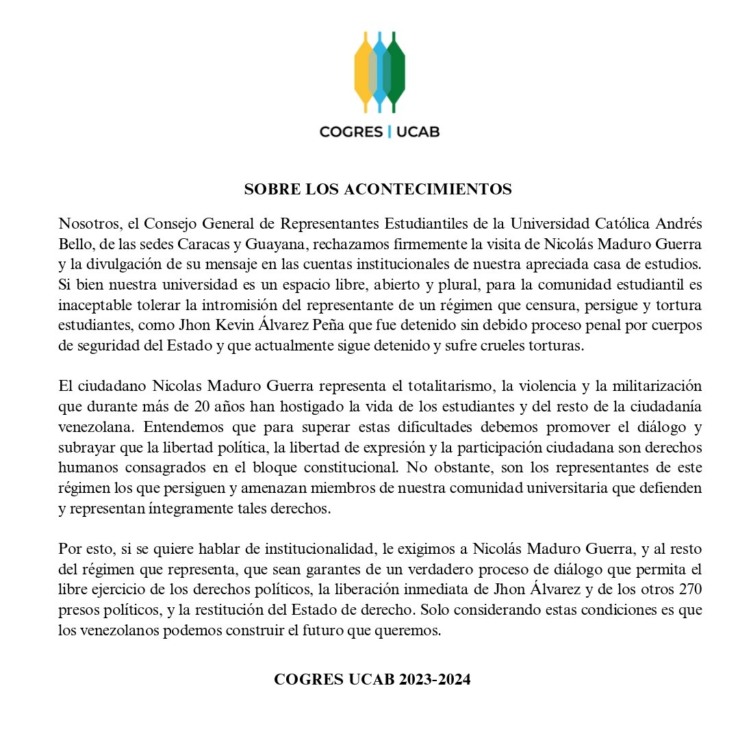 cogres_ucab's tweet image. COMUNICADO OFICIAL  

Acordado en la sesión extraordinaria de la cuarta sesión de la Asamblea General, realizada del día de hoy 2 de noviembre del 2023 con respecto a los acontecimientos recientes.