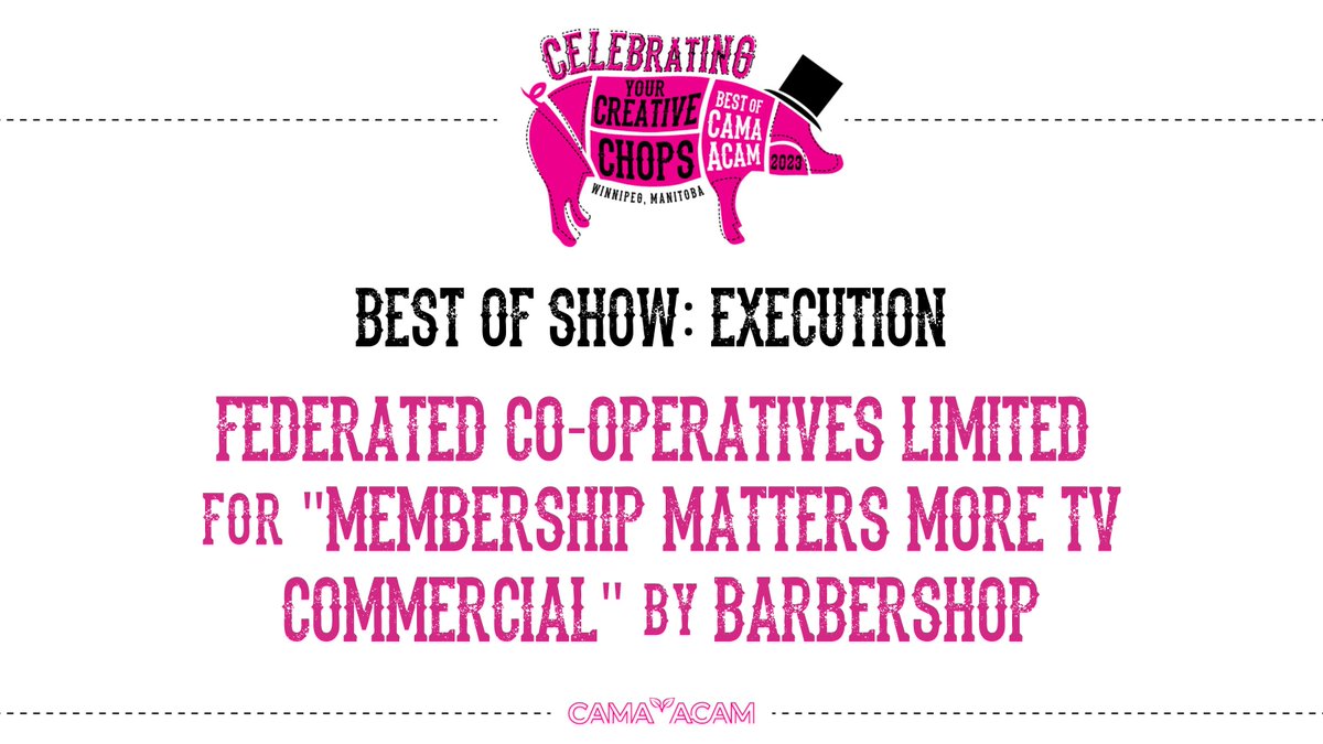 CAMA_ACAM's tweet photo. Congratulations! BEST OF SHOW - EXECUTION: Federated Co-operatives Limited for "Membership Matters More - TV Commercial" by Barbershop @CoopFCL @Coop_Ag #WeAreCoop #CoopAgro #BOC2023 https://t.co/ST7g9PoFis