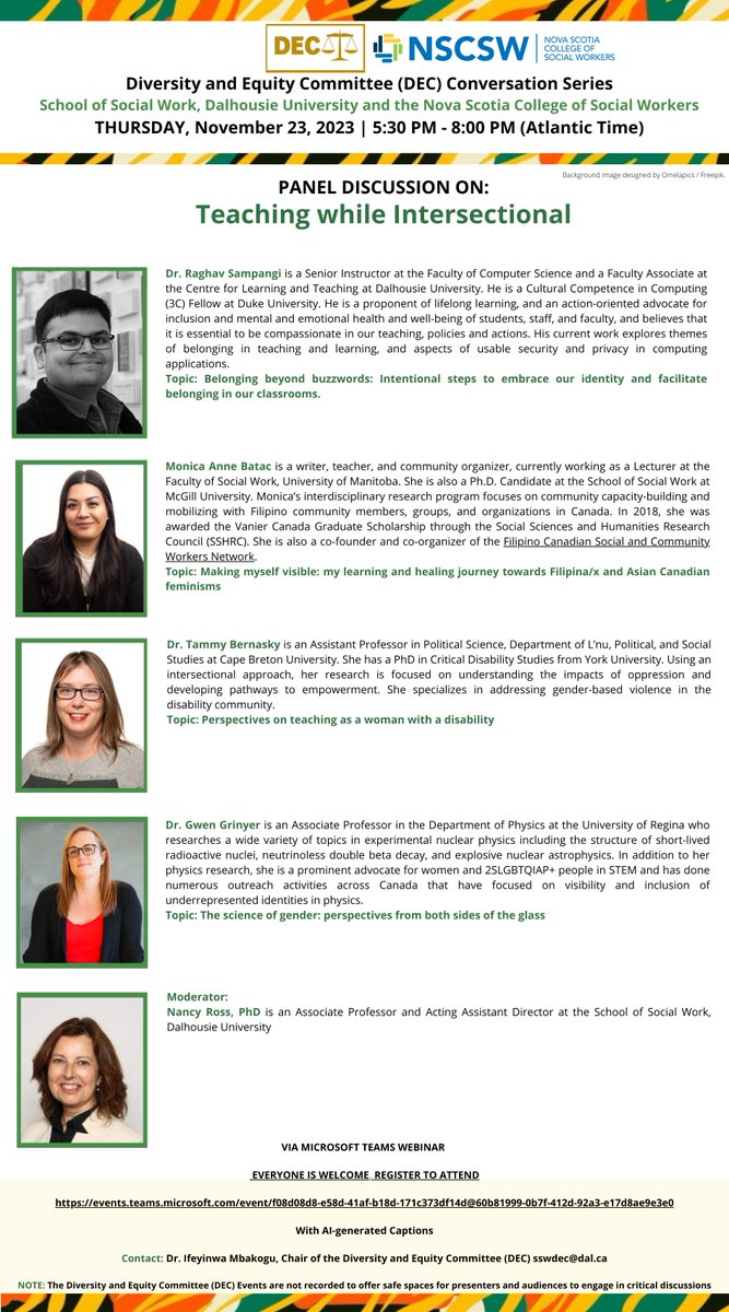 DALSSWDEC's tweet photo. The Diversity and Equity Committee (DEC), School of Social Work offers a “Panel Discussion on Teaching while Intersectional.” 5:30pm to 8:00pm (ADT) on Thursday, Nov 23, 2023.   
REGISTER TO ATTEND
https://t.co/USevJxDLxG
#Halifax #Intersectionalpedagogy #teaching https://t.co/QGBevWV36n