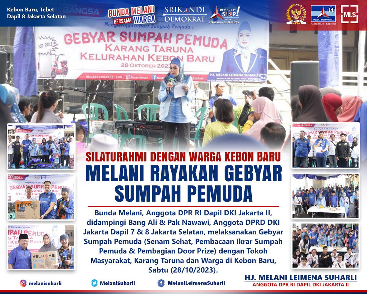 Bunda <a href="/MelaniLSuharli/">Melani Leimena Suharli</a> rayakan Gebyar Sumpah Pemuda (Senam Sehat, Pembacaan Ikrar Sumpah Pemuda, Pembagian Door Prize) dgn Tokoh, Karang Taruna &amp; Warga Kebon Baru.

<a href="/AgusYudhoyono/">Agus Harimurti Yudhoyono (AHY)</a> <a href="/PDemokrat/">Partai Demokrat</a> 
<a href="/Edhie_Baskoro/">| iBas Yudhoyono |</a> <a href="/FPD_DPR/">Fraksi Partai Demokrat DPR-RI</a> 
<a href="/RAMujiyono/">R A M</a> <a href="/PDemokratjkt/">DPD Demokrat Jakarta</a> 

#DemokratBersamaWarga
#DemokratS14P