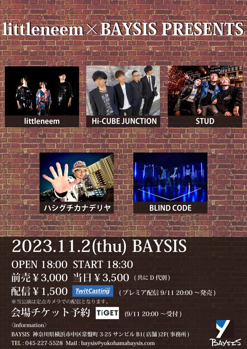 littleneem's tweet photo. 【明日は横浜！ライブあと2回‼️】
2023.11.2(木)横浜BAYSIS
littleneem×BAYSIS PRESENTS 最終回

open18:00/start 18:30
前売¥3,000/当日¥3,500(共にドリンク代別)

予約はこちら💁‍♀️
https://t.co/lmJFoQNZVi

配信チケット🎟
https://t.co/LYYeJ2u7iR https://t.co/qNGOyJpasm