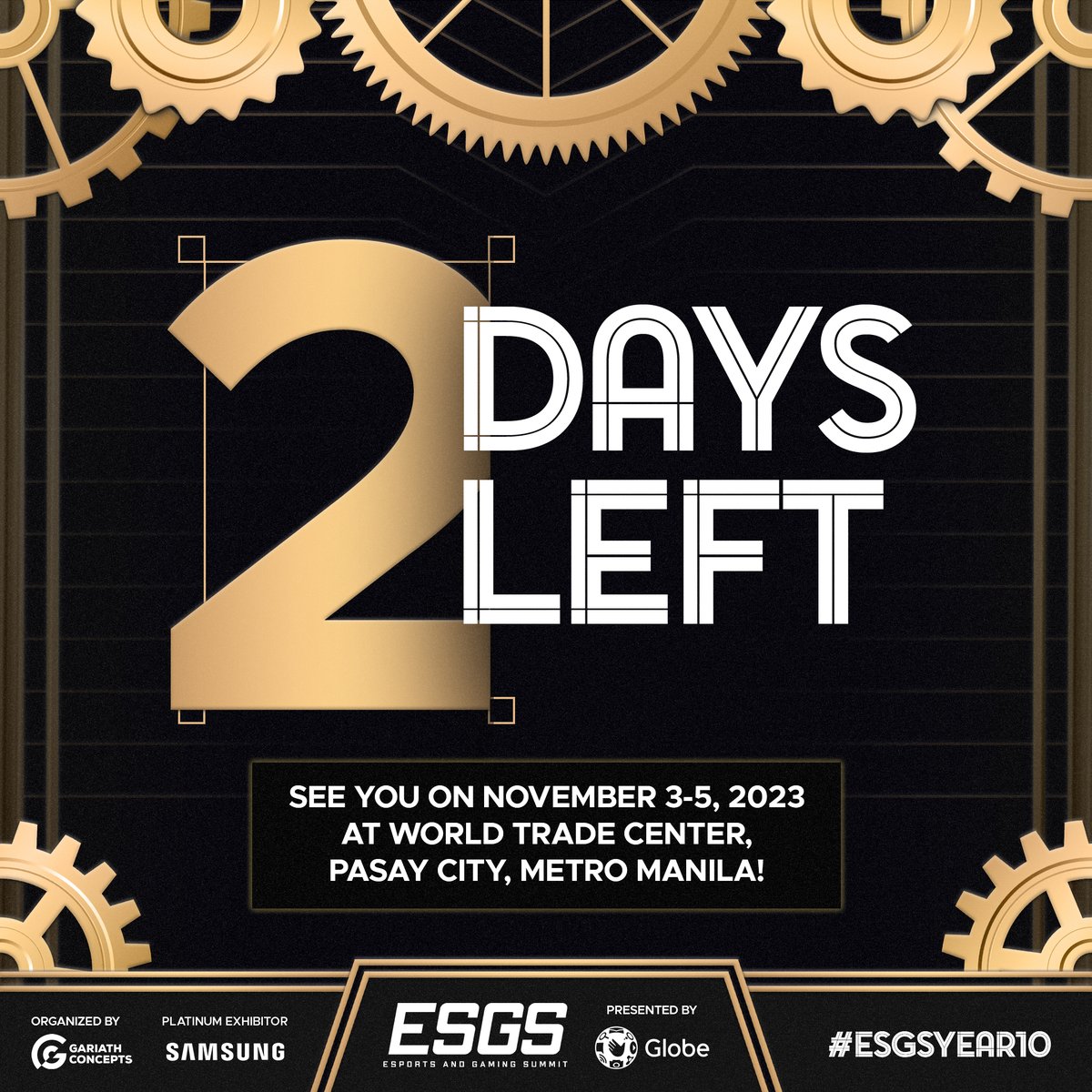 Two days to go until ESGS 2023! Don't miss out on exciting surprises, activities, comebacks and more!

You can still get your Iron tickets here at slashevent.com/e/esgs-2023

#ESGSYear10