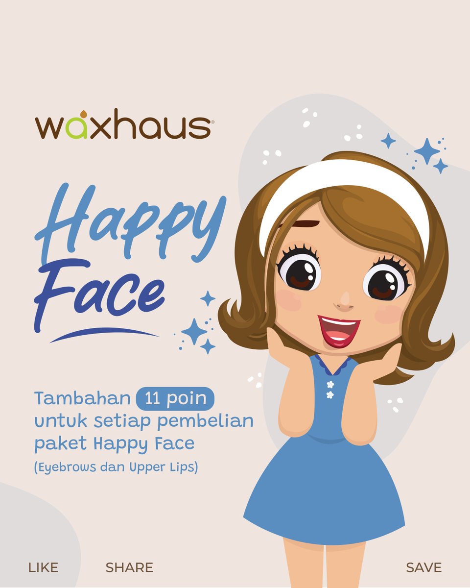 Happy Face, happy me! Dapatkan Xtra 11 poin setiap treatment Happy Face di Waxhaus kesayangan kamu, besties 🥳 So pasti bikin kamu semakin Xtra PD 🥰 #HappyFace #BeraniWaxing #FunWaxhaus