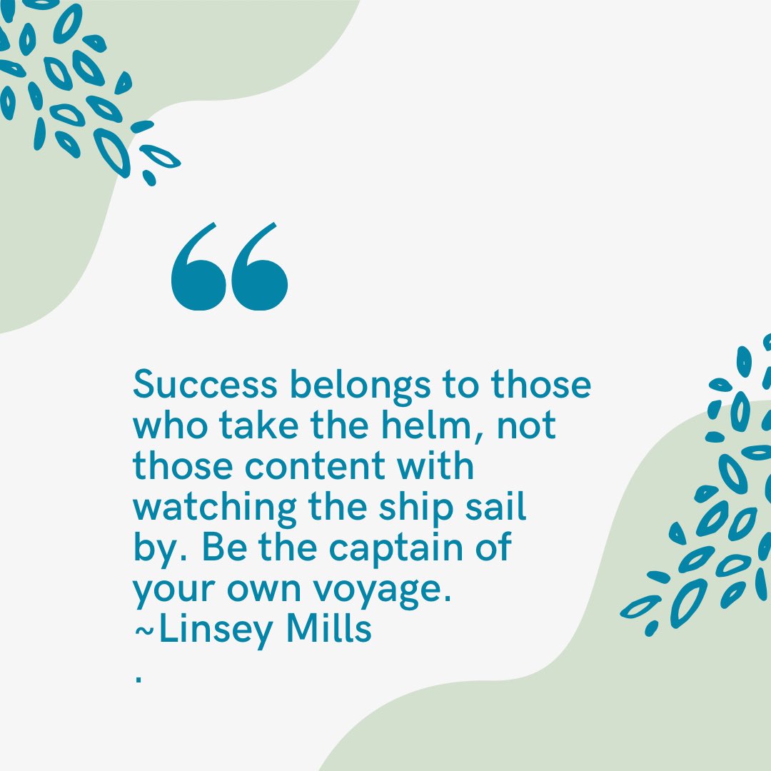 Linseymills's tweet photo. Success belongs to those who take the helm,not those content with watching the ship sail by. Be the captain of your own voyage. ~Linsey Mills 
#accountability #leadershipdevelopment #ExcellenceInAction #TakeAction #takeinitiative #GoGetterMindset https://t.co/jG5X1WNPTg