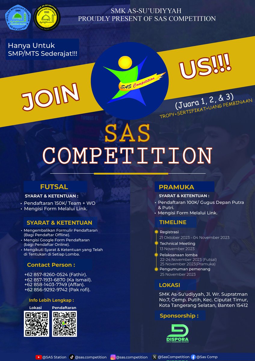 SasCompetition's tweet image. SMK As-Su&apos;udiyyah proudly present

🏆SAS COMPETITION🏆
🚀22 - 25 November 2023🚀

❗FOR MORE INFORMATION❗
linktr.ee/SasCompetition

🚩FOR REGISTRATION ONLINE🚩
bit.ly/sascompetition

#sascom
#sascom2023
#smkasuudiyyah
#lombatangsel
#tangsel