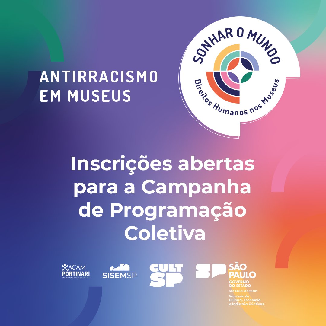 sisemsp's tweet photo. Abertas as inscrições para a Campanha Sonhar o Mundo 2023! Com o tema Antirracismo em Museus, as instituições podem inscrever ações até 10/11, pelo formulário: https://t.co/TFTxhzW6o2
#SISEMSP #SonharoMundo2023 #AntirracismoEmMuseus #SonharoMundo #CulturaSP #TudoViraCultSP https://t.co/TlrvLoAAXe