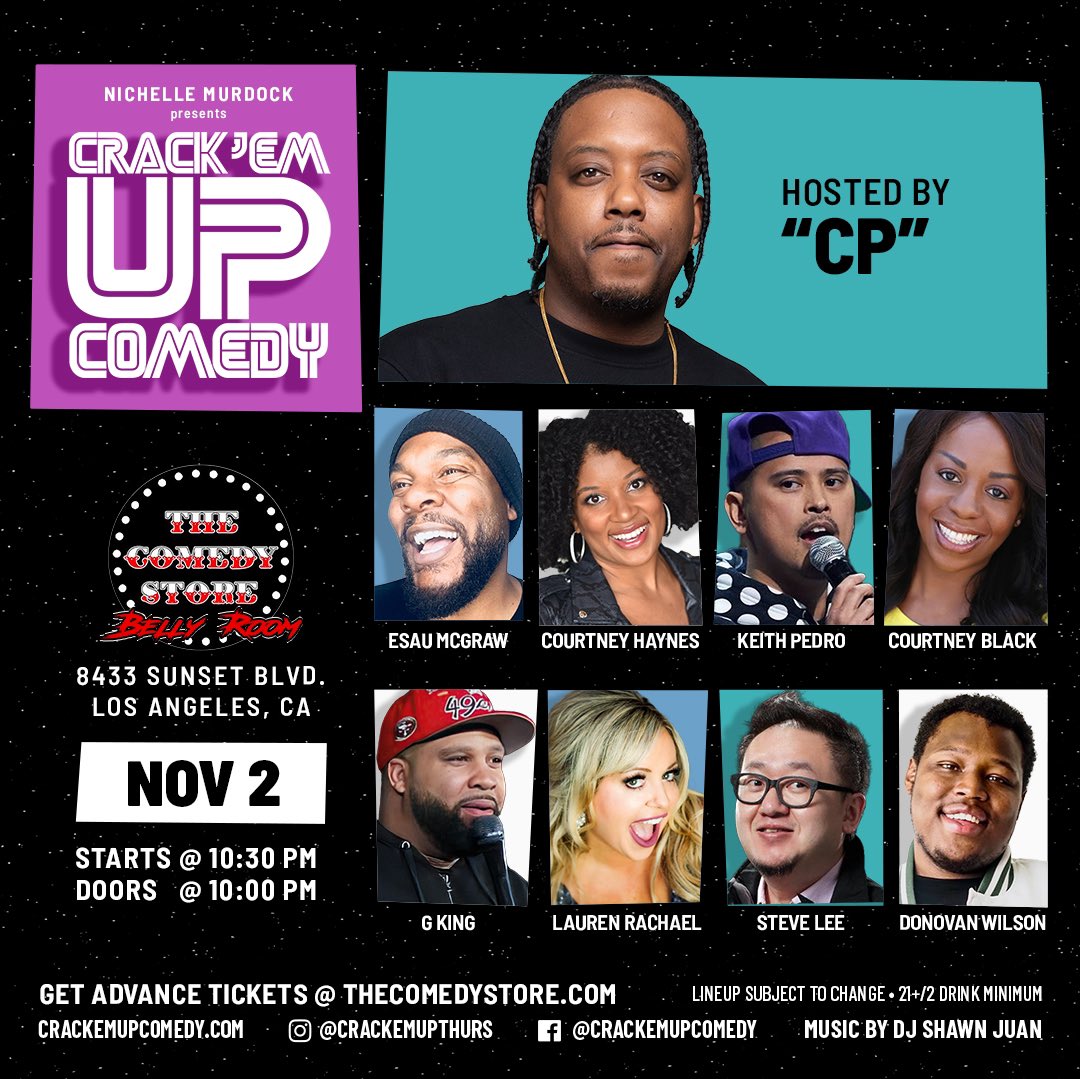 CrackemupLA's tweet photo. Laughter never ends! 11/2 Crack’Em Up Thursdays! 1030p @TheComedyStore #crackemup #thursdays https://t.co/LVE6Zz9Zj9