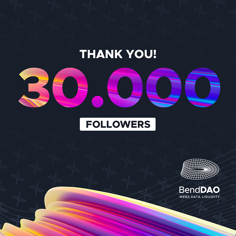 BendDAO's tweet photo. #BendDAO just hit 30k+ followers on Twitter!🚀

🎉Thank you to our amazing community for your continuous support and engagement. 

Stay tuned for more exciting updates!🙌 

If you are around this #Apefest, come and say hello!😎 https://t.co/Uu1UFMO3Js