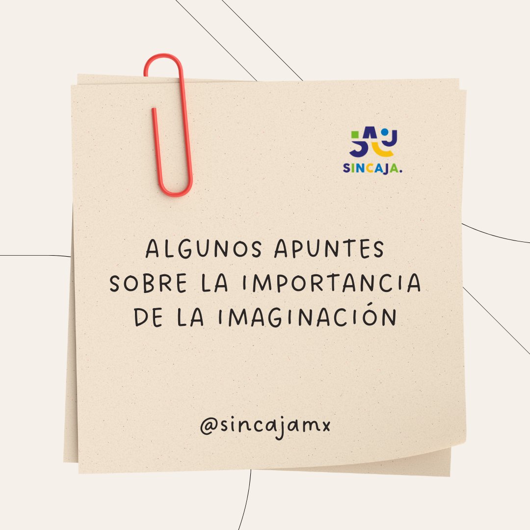 sincajamx's tweet photo. 🗒️ De nuestros cuadernos de apuntes, recuperamos algunas notas sobre el poder de la imaginación.
🧐 ¿Qué papel juega la imaginación en tus aulas? En tu experiencia, ¿qué aporta la imaginación a la formación de tus estudiantes y qué impacto observas que puede tener en su entorno? https://t.co/JR3mvGSpRO