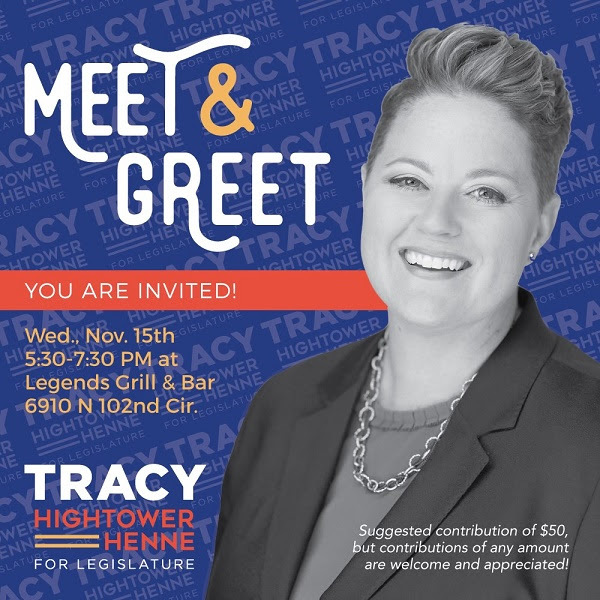 Meet Tracy Hightower-Henne @TracyforNE Wednesday November 15 from 5:30PM to 7:30PM at Legends Grill & Bar! Tracy is running for the open LD13 seat in the #NELeg.

Can't make it? Find out more about Tracy at tracyfornebraska.com