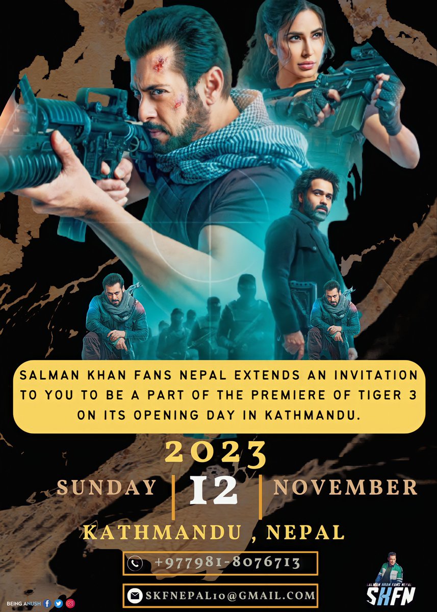 #SalmanKhan fans in Kathmandu r informed to attend the 1st day-1st show &amp; celebration of #Tiger3 with fans, organized by Salman Khan Fans Nepal. Those interested in joining, please feel free to reach out to the given number or dm <a href="/beinganush/">Being Anush Khanal🇳🇵</a> 🔥