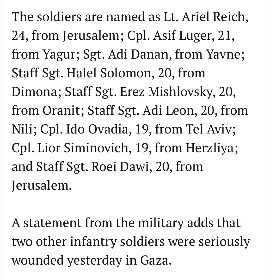 Sehr traurige Nachrichten an diesem
Morgen: 9 Soldaten sind in Gaza gefallen 💔 Sie sind alle unglaublich jung - und sie haben Israel mit ihrem Leben verteidigt, damit Juden weltweit noch eine Zukunft haben… #Israel 

timesofisrael.com/liveblog_entry…