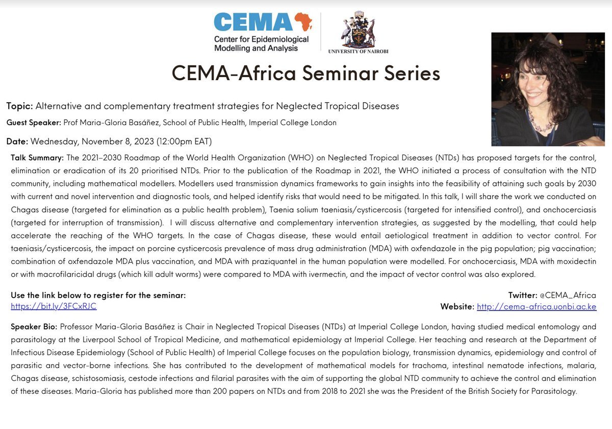 Join us. On November 8, Prof Maria-Gloria Basáñez, School of Public Health, Imperial College London, will discuss alternative and complementary treatment strategies for Neglected Tropical Diseases. Don't miss out! Register. bit.ly/3FCxRJC #CemaAfricaSeminarSeries
