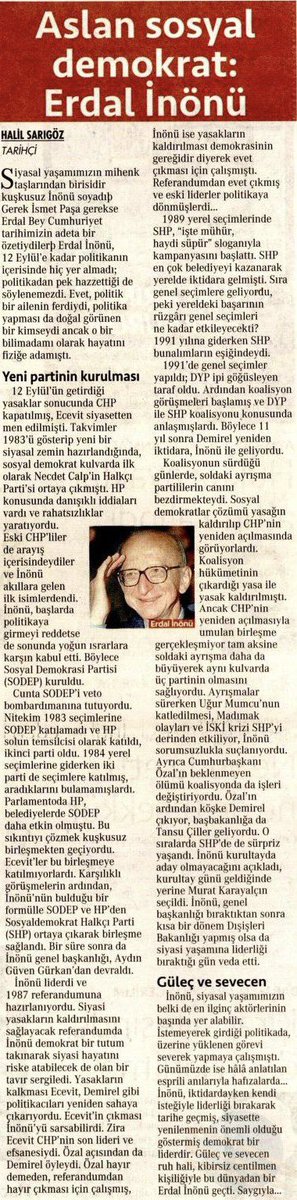 Merhum Uğur Mumcu’nun “Her gün bir ekmek, bir Cumhuriyet” sözüyle yetişen birey olarak siyasi tarihimizin en özel gazetesi Cumhuriyet Gazetesinde köşe yazmanın kıvancını yaşıyorum.

“Aslan Sosyal Demokrat Erdal İnönü” başlıklı yazım aşağıda, okumanız dileğiyle…