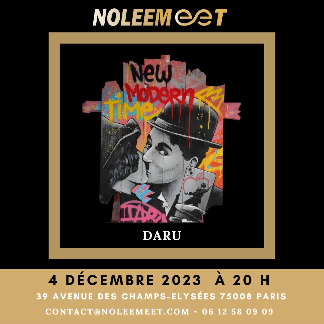 Noleemeet's tweet image. Ravis d'annoncer que l'artiste #Daru soutient la vente aux enchères #Noleemeet le 4 Décembre à 20h au 39 avenue des Champs-Élysées ! 🎨Découvrez son œuvre exceptionnelle qui reflète son style unique de street art.
Inscrivez-vous 👉 bit.ly/vec-noleemeet
#VenteAuxEnchères #Art