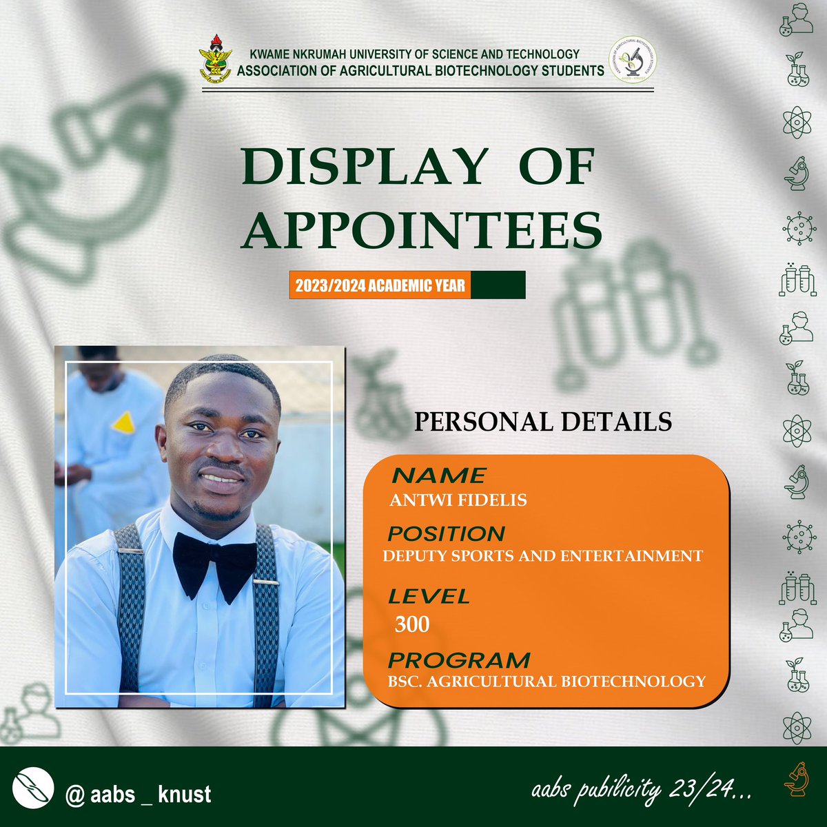 AABS_KNUST's tweet photo. *Dear Esteemed students* ,
We are honored to extended our warmest congratulations to Antwi Fidelis for appointment as Deputy Sports and Entertainment ๐๐ฅ๐
Serve well๐ฅ๐ฅณ
#AABSKNUST
#FASAKNUST
#CANARSA https://t.co/LwU27R2w9E