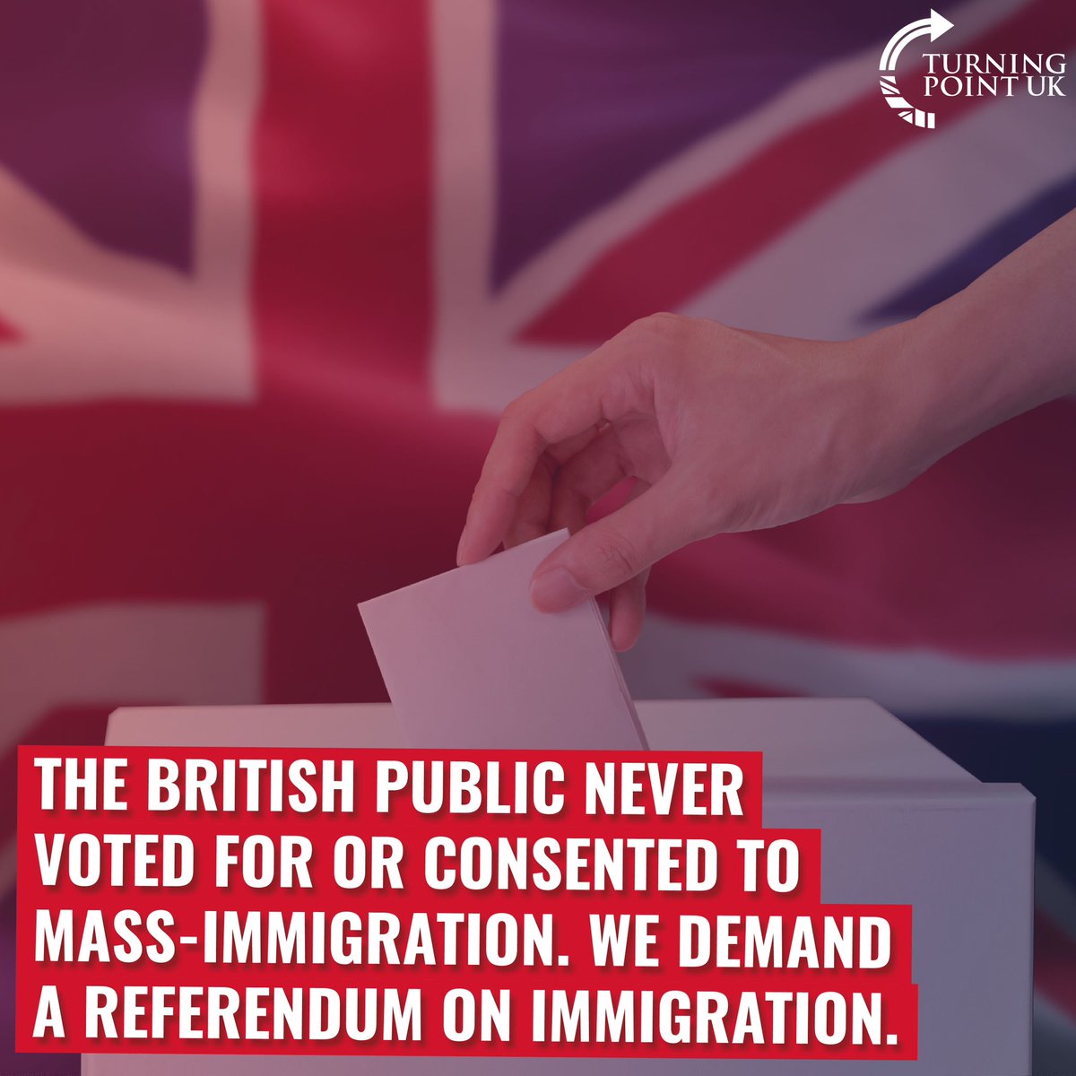 We demand a referendum on immigration. We were never asked. We never voted for mass-immigration.