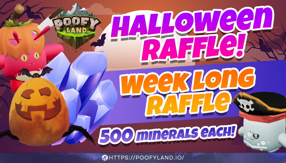 PoofyLand's tweet photo. 🎃 Join the Poofyland Week-Long Halloween Raffle! 🎉
5 winners, 500 minerals each!

All you have to do is share this link 
https://t.co/u0Y6jYCS8w
or retweet this 
https://t.co/bzXJiAUDxq
and complete this form 
https://t.co/G2kvIv2EJF
to qualify for the raffle. https://t.co/orVT0qspB2