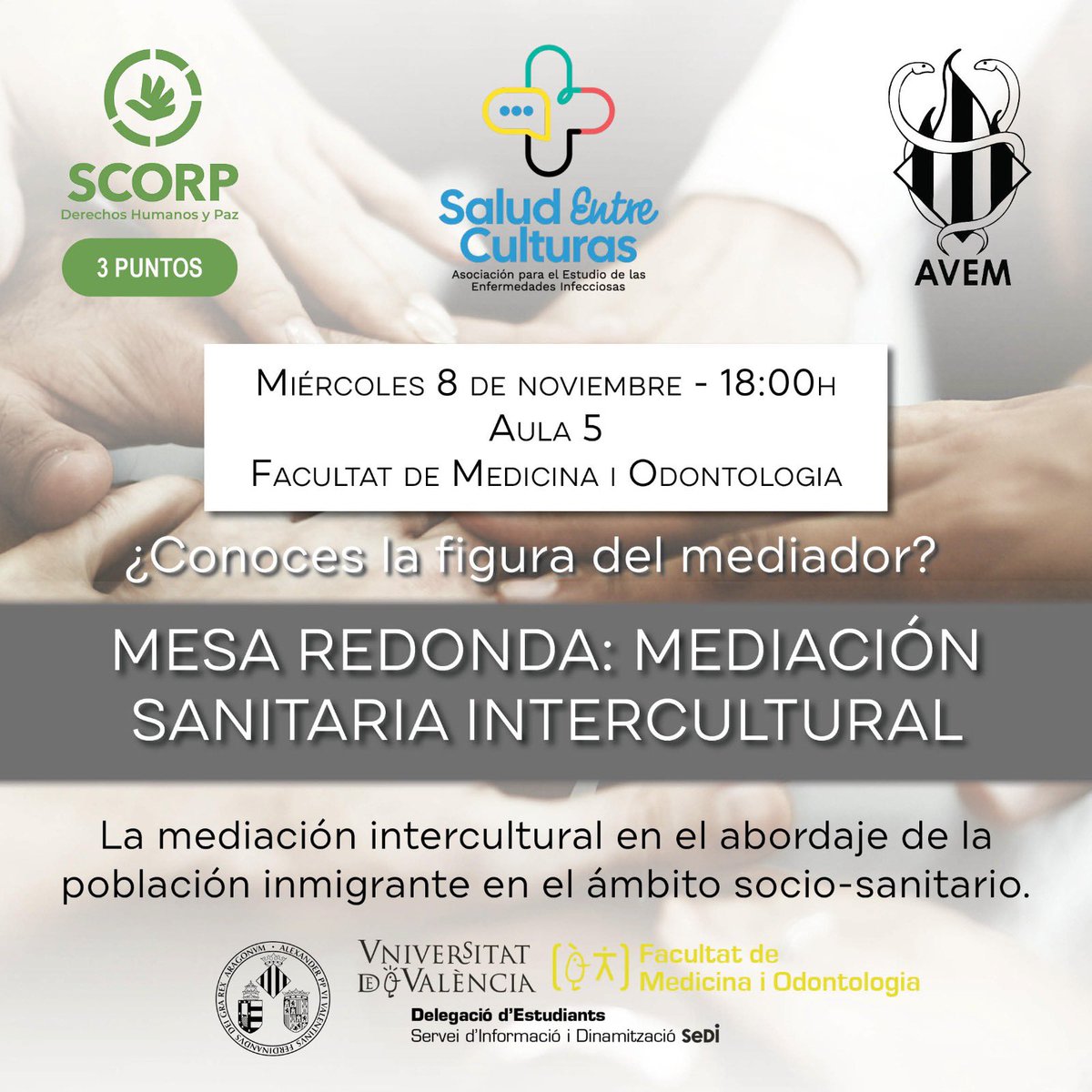 Próximo 8/11 a las 18h:
Mesa redonda sobre mediación sanitaria intercultural en la Facultad de Medicina de la Universitat de Valencia <a href="/medicina_uv/">Fac. Medicina i Odontologia UV</a> junto a <a href="/avem_ifmsa/">AVEM</a> y <a href="/SediUV/">SediUV</a>.