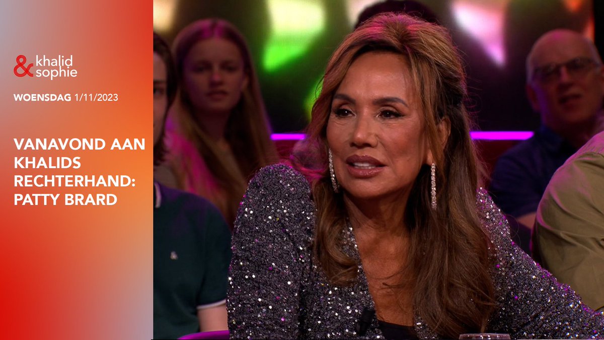 Vanavond zit Patty Brard aan de rechterhand van Khalid! #KhalidEnSophie