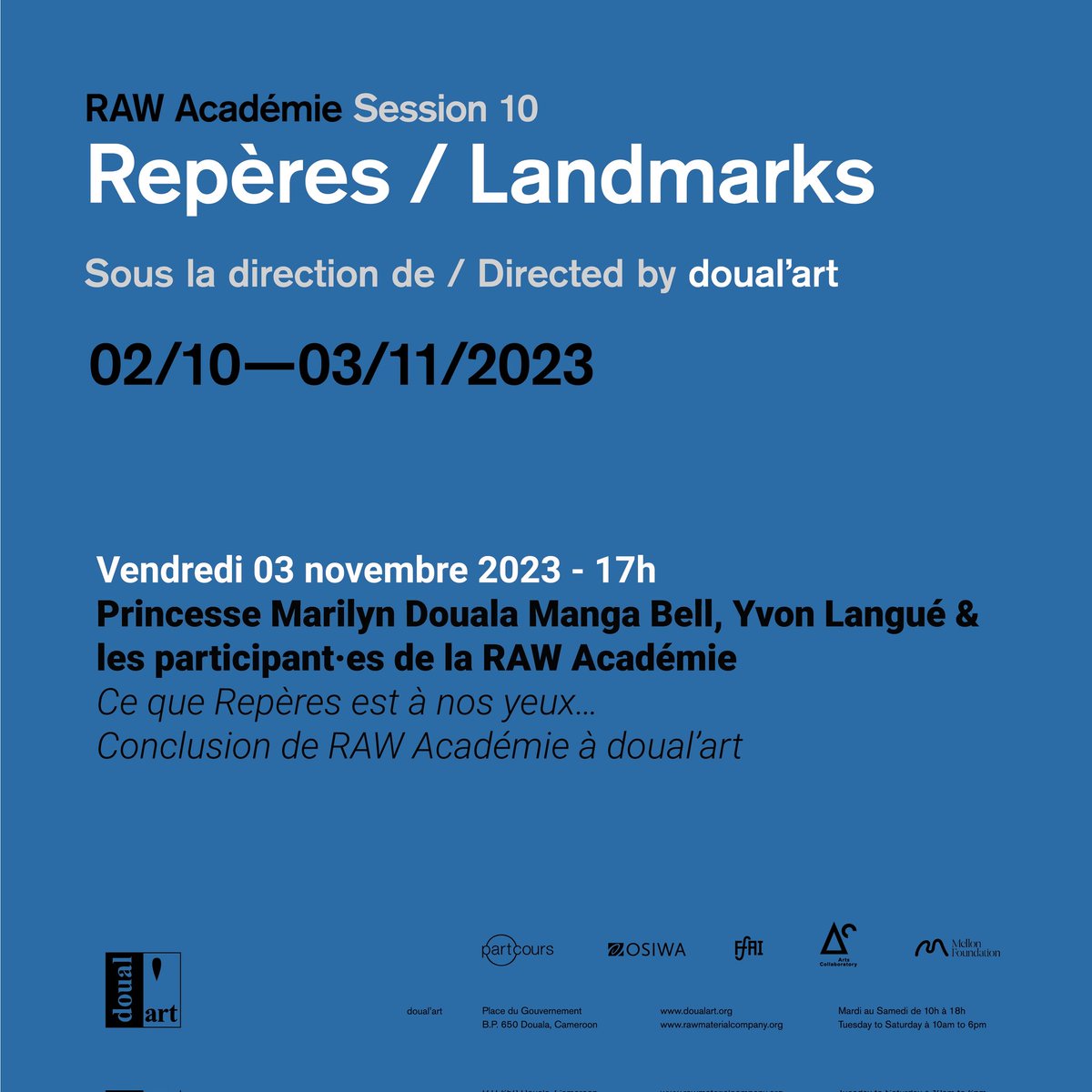 Venez refaire le tour des discussions qui ont marquées la RAW à l'espace doual'art dans un échange interactifs entre les fellows la Princesse Marilyne Douala Manga Bell, dirigeante  et Yvon Langué observateur de cette session
#rawacademie #doualart